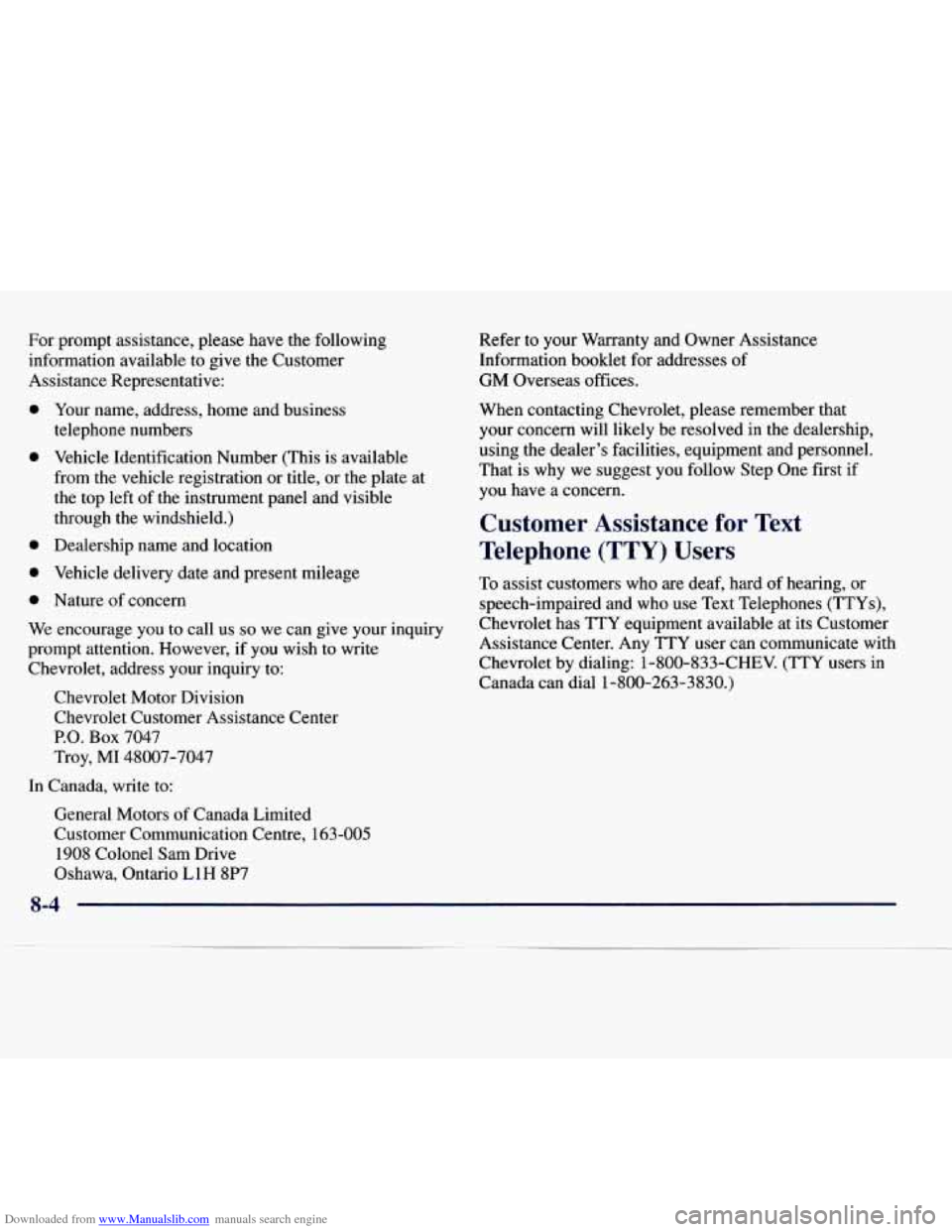 CHEVROLET EXPRESS 1998 1.G Owners Manual Downloaded from www.Manualslib.com manuals search engine For prompt assistance, please have the following
information available to give the Customer
Assistance Representative:
0
0
0
0
0
CHEVROLET EXPRESS 1998 1.G Owners Manual Downloaded from www.Manualslib.com manuals search engine For prompt assistance, please have the following
information available to give the Customer
Assistance Representative:
0
0
0
0
0