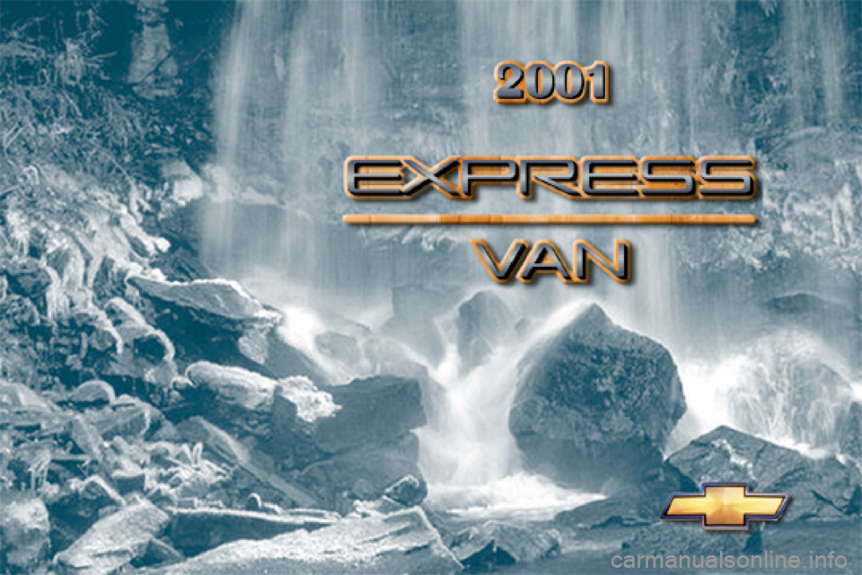 CHEVROLET EXPRESS CARGO VAN 2001 1.G Owners Manual 