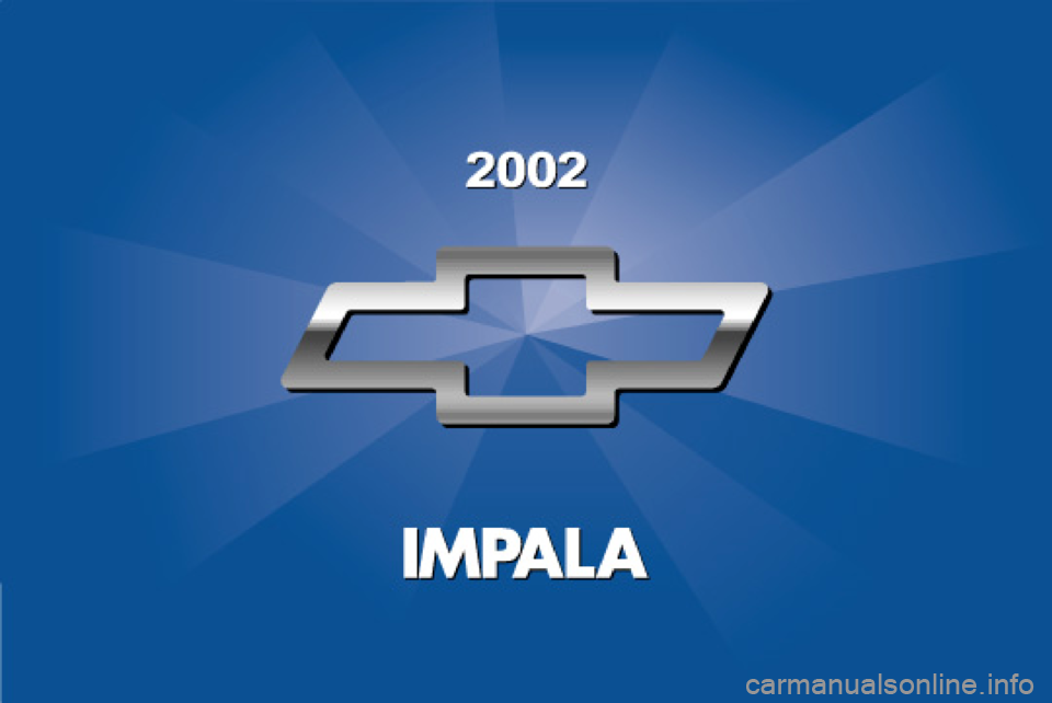 CHEVROLET IMPALA 2002 8.G Owners Manual 