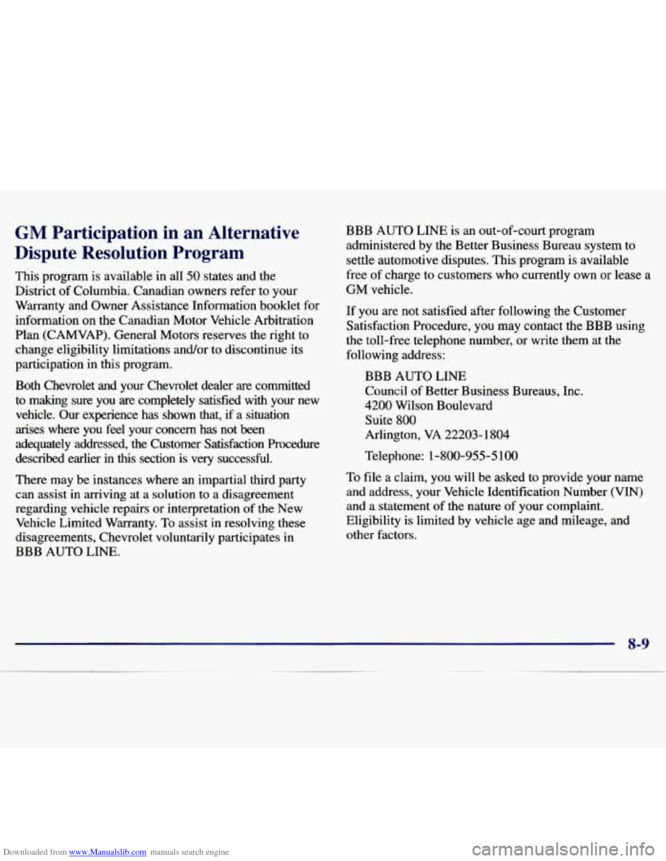 CHEVROLET MALIBU 1997 5.G Owners Manual Downloaded from www.Manualslib.com manuals search engine GM Participation  in  an  Alternative 
Dispute  Resolution  Program 
This  program  is  available  in all 50 states  and  the 
District  of Col