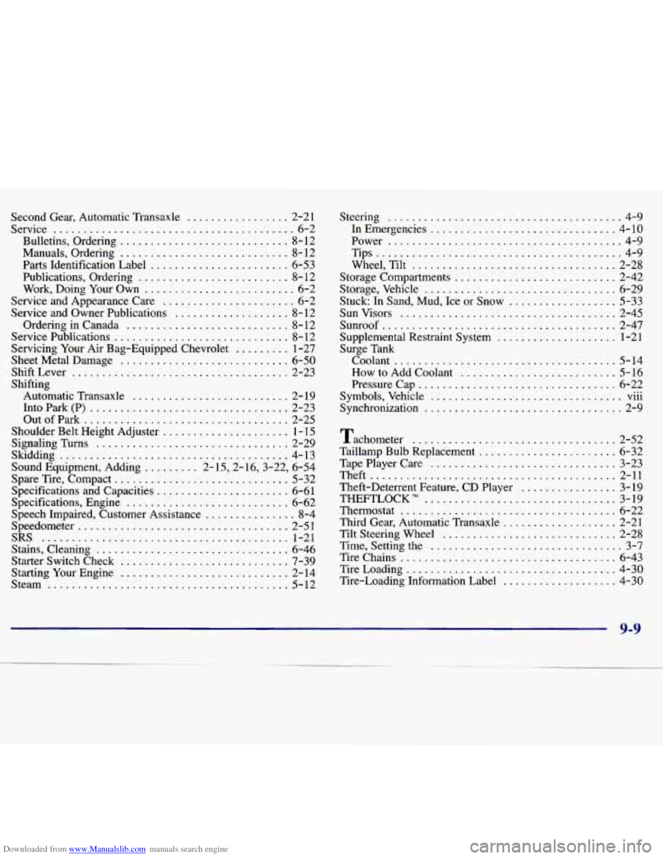 CHEVROLET MALIBU 1997 5.G Manual PDF Downloaded from www.Manualslib.com manuals search engine Second  Gear.  Automatic  Transaxle ................. 2-21 
Service 
........................................ 6-2 
Bulletins.  Ordering 
......