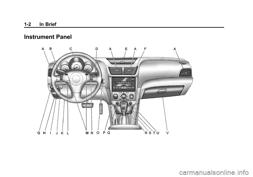 CHEVROLET MALIBU 2011 7.G Owners Manual Black plate (2,1)Chevrolet Malibu Owner Manual - 2011
1-2 In Brief
Instrument Panel 