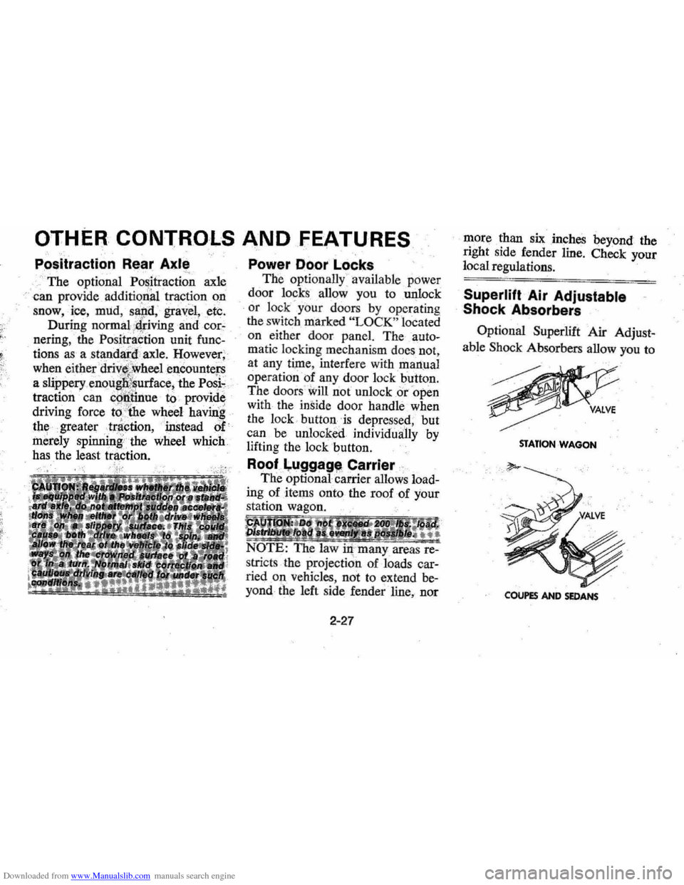 CHEVROLET MONTE CARLO 1976 2.G Service Manual Downloaded from www.Manualslib.com manuals search engine OTHER CONTROLS AND FEATURES 
PO$itraction Rea~ Axle 
The optional  Positraction  axle 
can  provide 
additional traction  on 
snow,  ice, mud, 