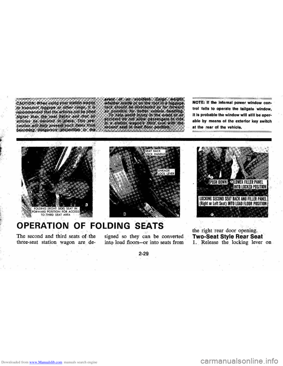 CHEVROLET MONTE CARLO 1976 2.G Service Manual Downloaded from www.Manualslib.com manuals search engine OPERATION OF FOLDING SEATS 
The second  and third  seats of the 
three-seat  station wagon are de- signed so they 
can be converted 
into  load