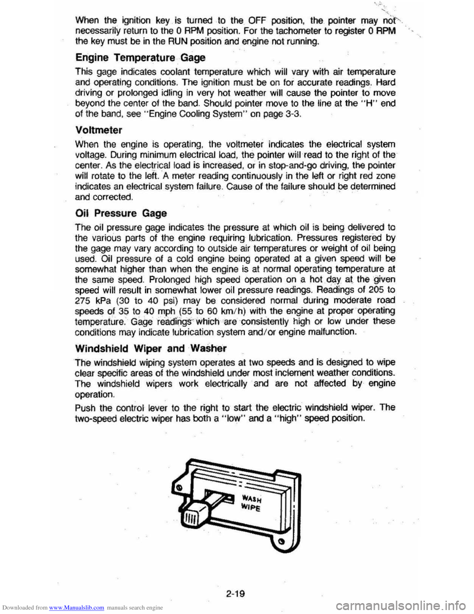 CHEVROLET MONTE CARLO 1981 4.G Owners Manual Downloaded from www.Manualslib.com manuals search engine When the ignition  key is turned  to the OFF position, the pointer  may nO\". necessarily  return to the 0 RPM  position.  For the tachometer  