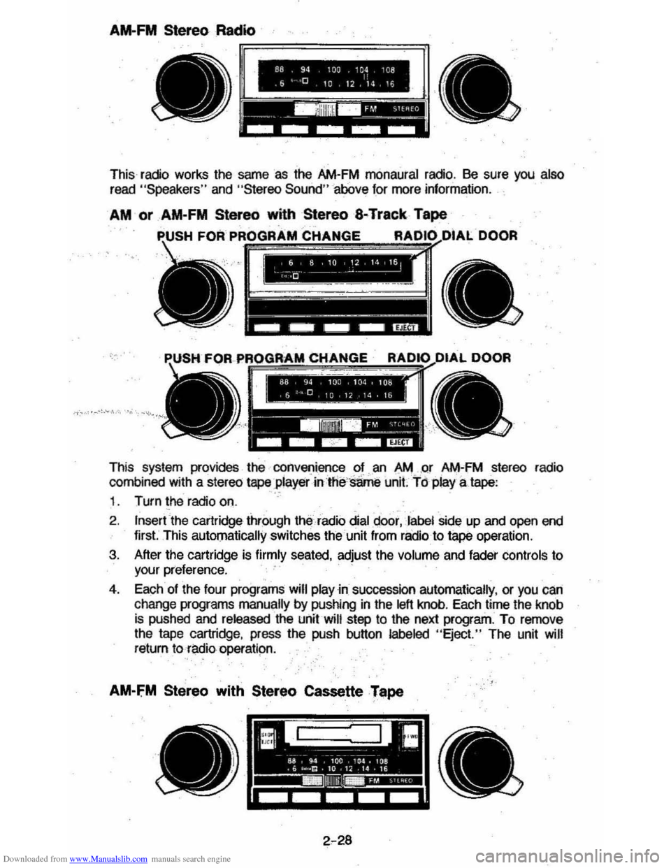 CHEVROLET MONTE CARLO 1981 4.G Service Manual Downloaded from www.Manualslib.com manuals search engine AM-FM Stereo Radio 
"A 9J 1J :4 "C b 0 : 12 1~ ~ 
This· radio  works  the same as the  AM-FM monaural radio . Be sure  you also 
read "Spea