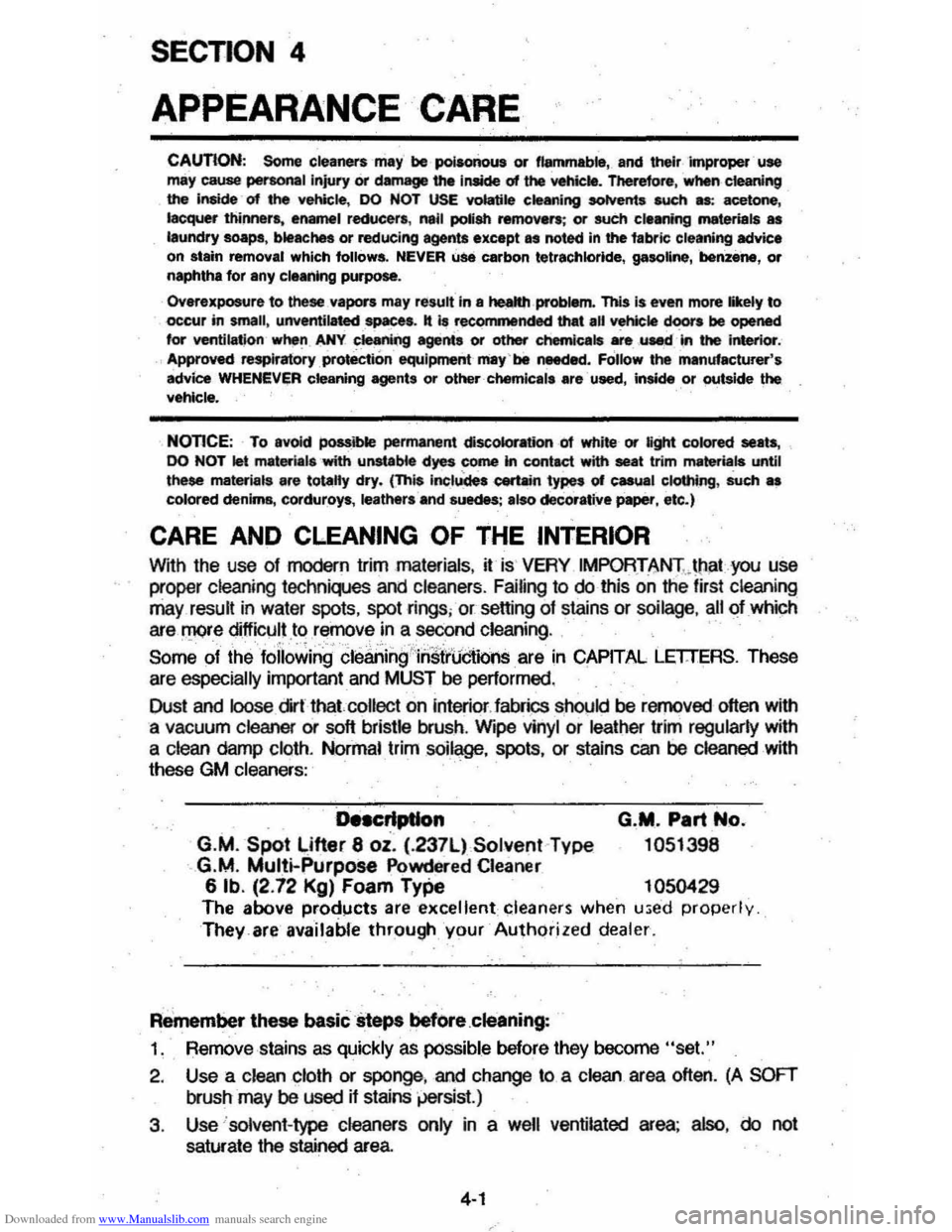 CHEVROLET MONTE CARLO 1981 4.G Owners Manual Downloaded from www.Manualslib.com manuals search engine SECTION 4 
APPEARANCE CARE 
CAUTION: Some cleaners may be poisonous or flammable, and  their Improper  use 
may cause personal injury Or dama