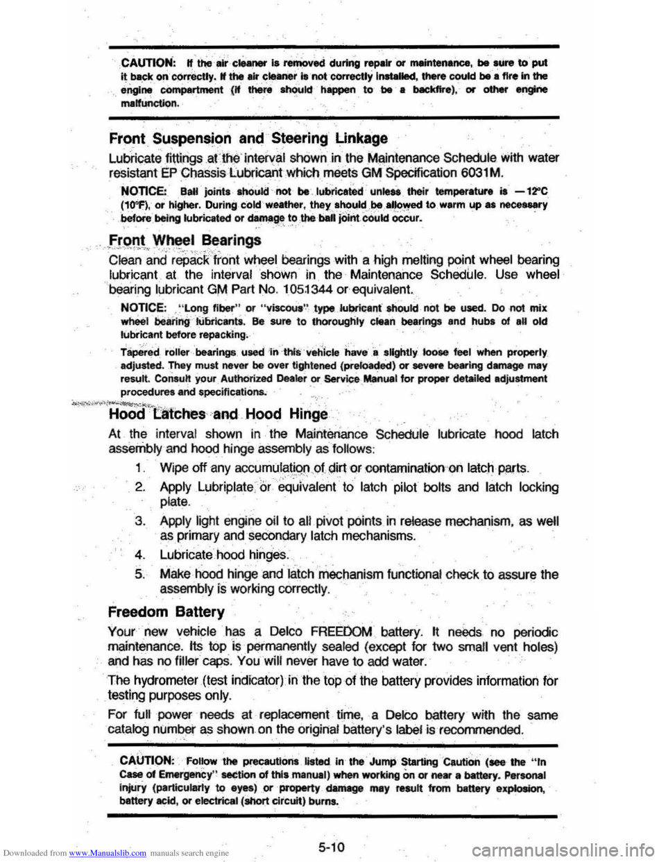 CHEVROLET MONTE CARLO 1981 4.G User Guide Downloaded from www.Manualslib.com manuals search engine CAUTION: It" the alr l;lMner i, ren;oveci during repair or maintenance, bel"re to put H bl,ck oneQr~ctly. It the air cleilner  Is not corr