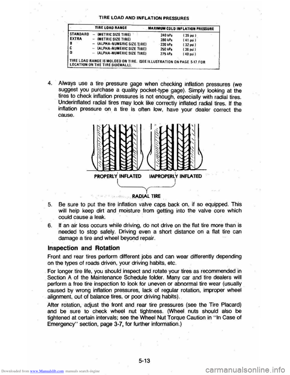 CHEVROLET MONTE CARLO 1981 4.G Owners Manual Downloaded from www.Manualslib.com manuals search engine STANDARD EXTRA B C o 
TIRE-LOAD AND INFLATION PRESSURES 
TIRE lOAO RAlliGE 
-{METRIC SIZE TIRE) " -{METRIC SIZE T!RE) -(ALPKA-NUMIiRIC SJZETIRE