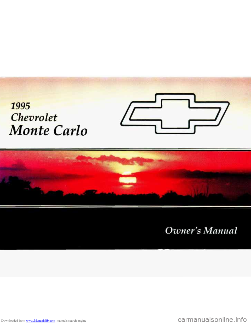 CHEVROLET MONTE CARLO 1995 5.G Owners Manual Downloaded from www.Manualslib.com manuals search engine Owner’s Manual   