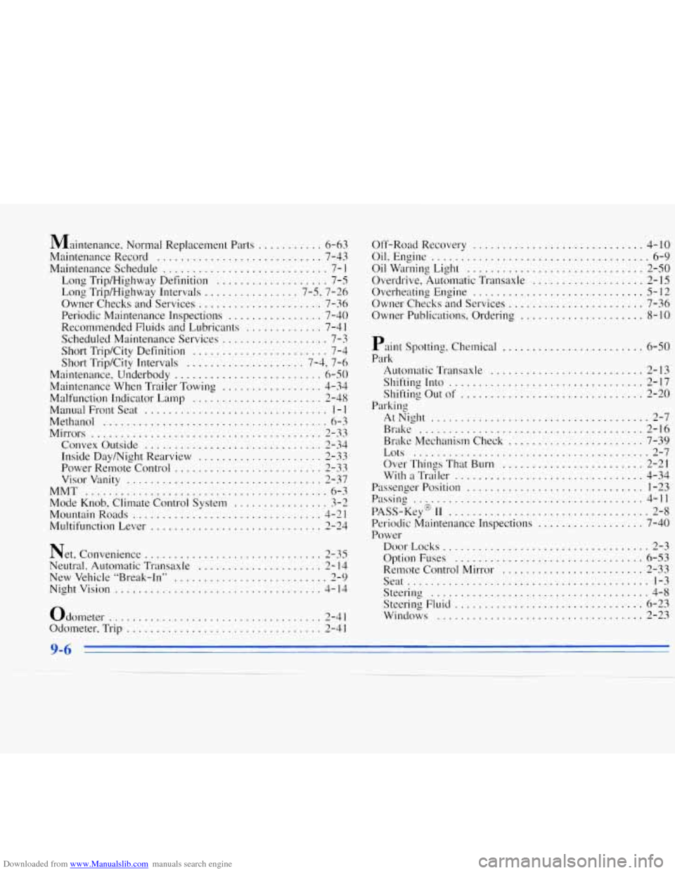 CHEVROLET MONTE CARLO 1996 5.G Owners Manual Downloaded from www.Manualslib.com manuals search engine Maintenance. Normal Replacement Parts ........... 6-63 
Maintenance  Record 
............................ 7-43 
Maintenance  Schedule 
........
