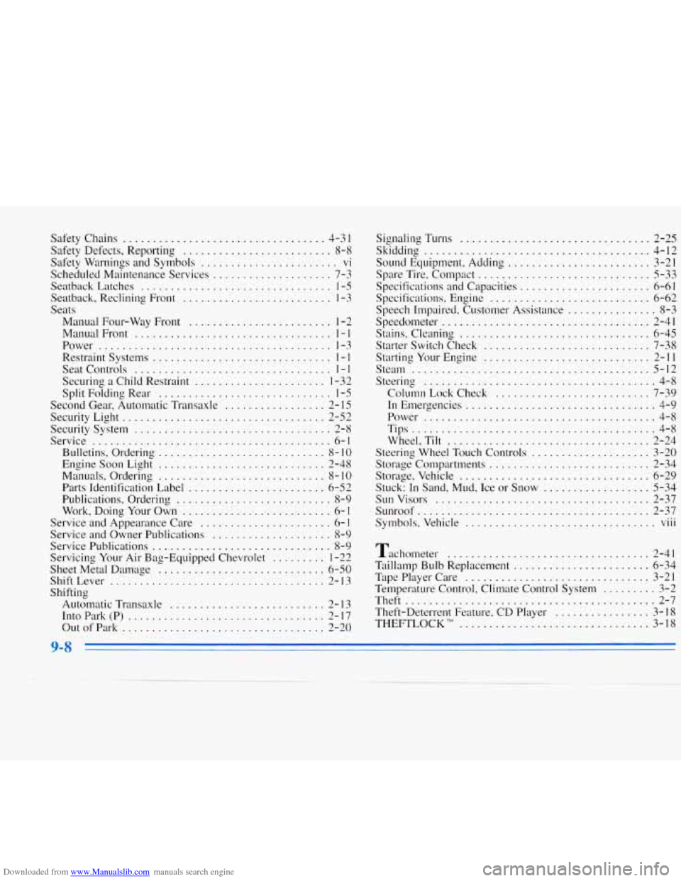 CHEVROLET MONTE CARLO 1996 5.G Owners Manual Downloaded from www.Manualslib.com manuals search engine Safety Chains .................................. 4-3 I 
Safety Defects. Reporting ......................... 8-8 
Safety  Warnings  and  Symbols