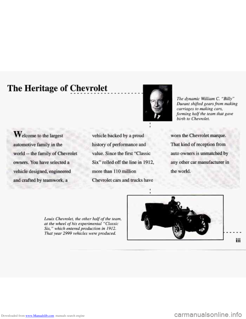 CHEVROLET MONTE CARLO 1997 5.G Owners Manual Downloaded from www.Manualslib.com manuals search engine The  Heritage of Chevrolet _-____-_______-______ 
The dynamic William C. “Billy” 
Durant  shifted  gears  from making 
carriages  to 
makin