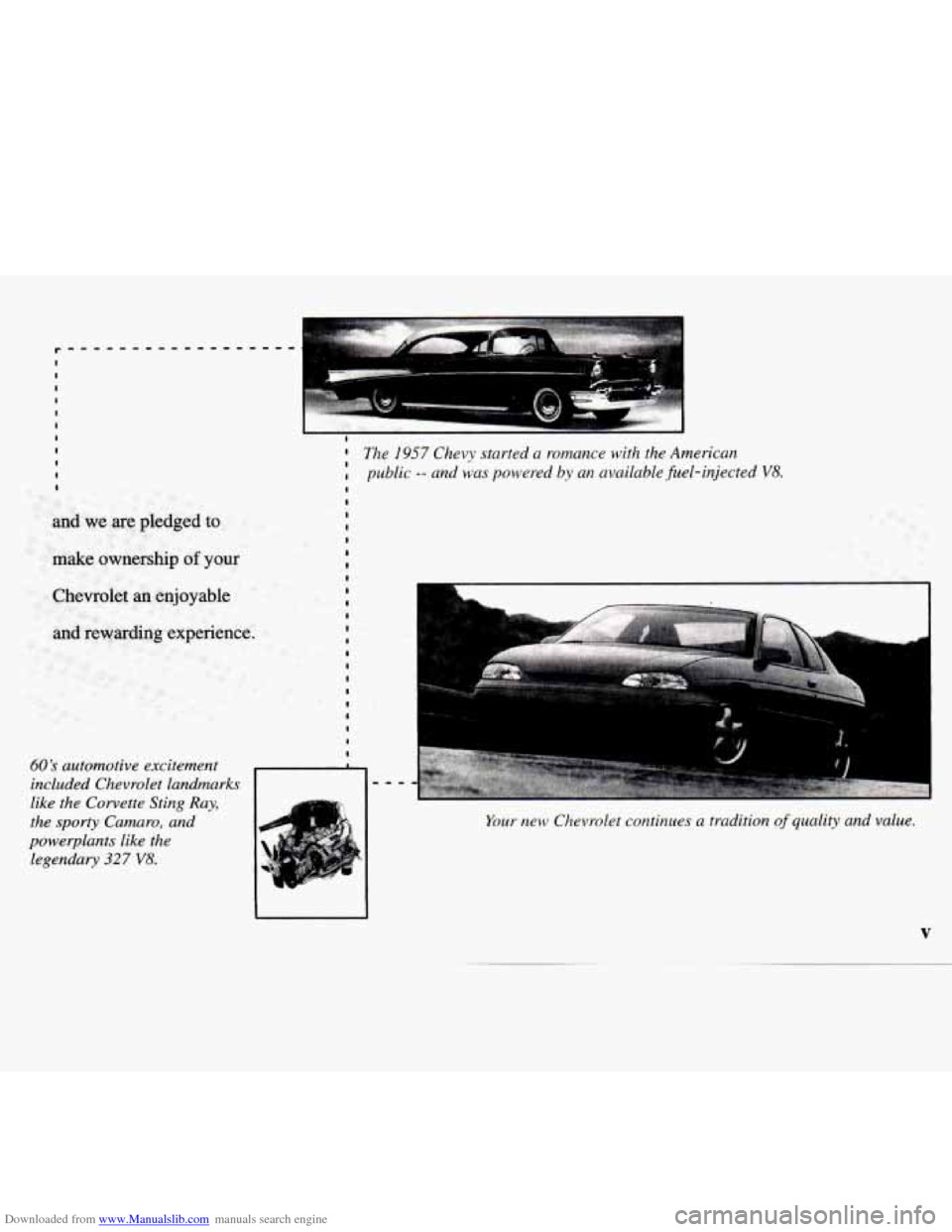 CHEVROLET MONTE CARLO 1997 5.G Owners Manual Downloaded from www.Manualslib.com manuals search engine and we are  pledged to 
make  ownership of your 
60s automotive  excitement 
included  Chevrolet  landmarks 
like  the  Corvette  Sting  Ray, 
