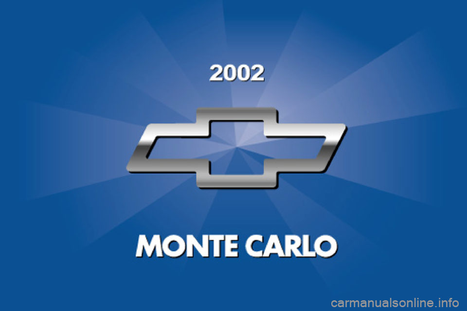 CHEVROLET MONTE CARLO 2002 6.G Owners Manual 