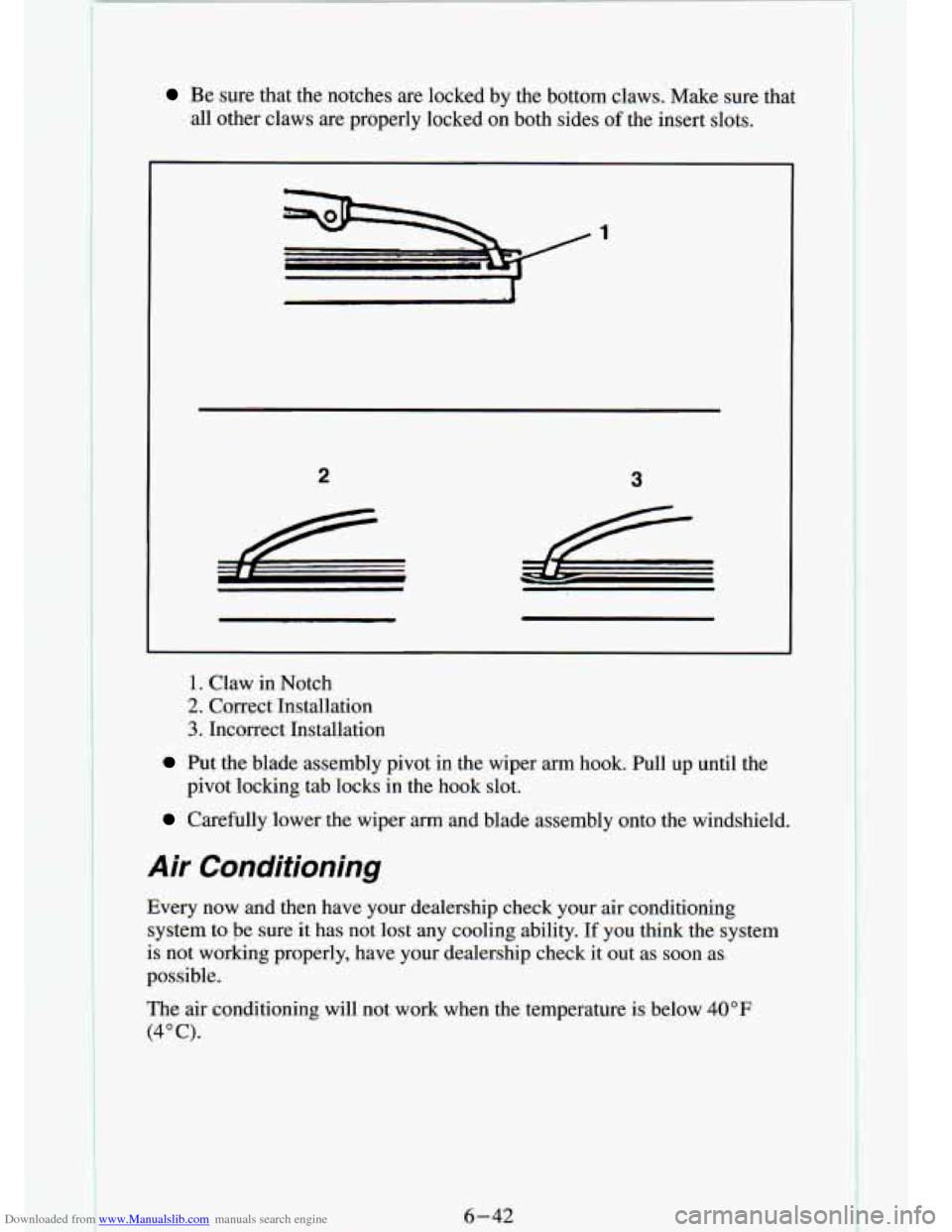 CHEVROLET S10 1994 2.G Owners Manual Downloaded from www.Manualslib.com manuals search engine Be  sure  that  the  notches  are  locked by the  bottom  claws.  Make  sure  that 
all other  claws  are  properly  locked  on  both  sides of