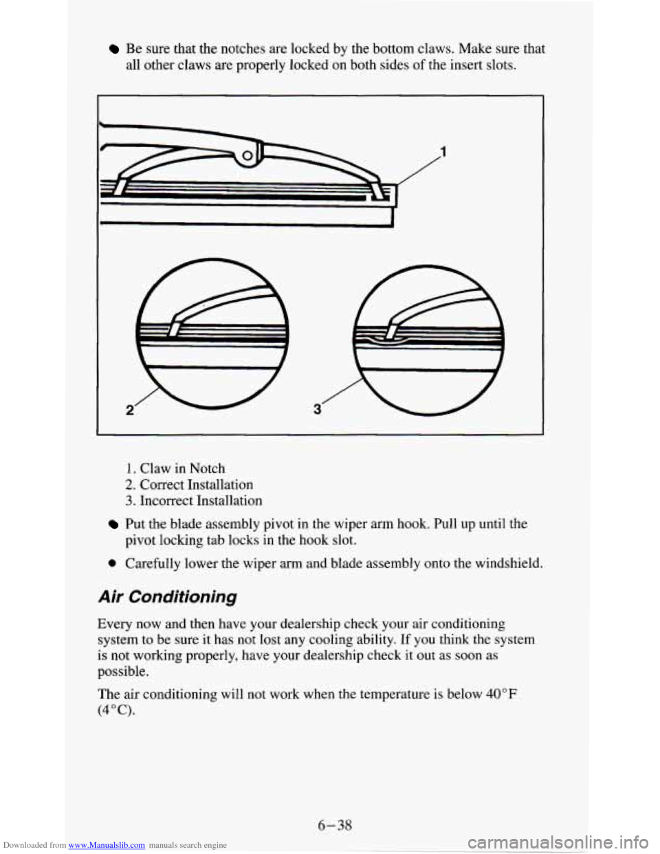 CHEVROLET S10 1995 2.G Owners Manual Downloaded from www.Manualslib.com manuals search engine Be sure that the notches  are locked  by the bottom  claws. Make sure  that 
all  other claws  are properly  locked  on  both  sides 
of the in