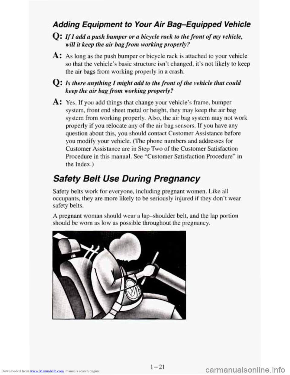 CHEVROLET S10 1995 2.G Owners Manual Downloaded from www.Manualslib.com manuals search engine Adding  Equipment to Your  Air  Bag-Equipped  Vehicle 
Q t If I add a push  bumper or a bicycle rack  to the  front of my  vehicle, 
A: As long