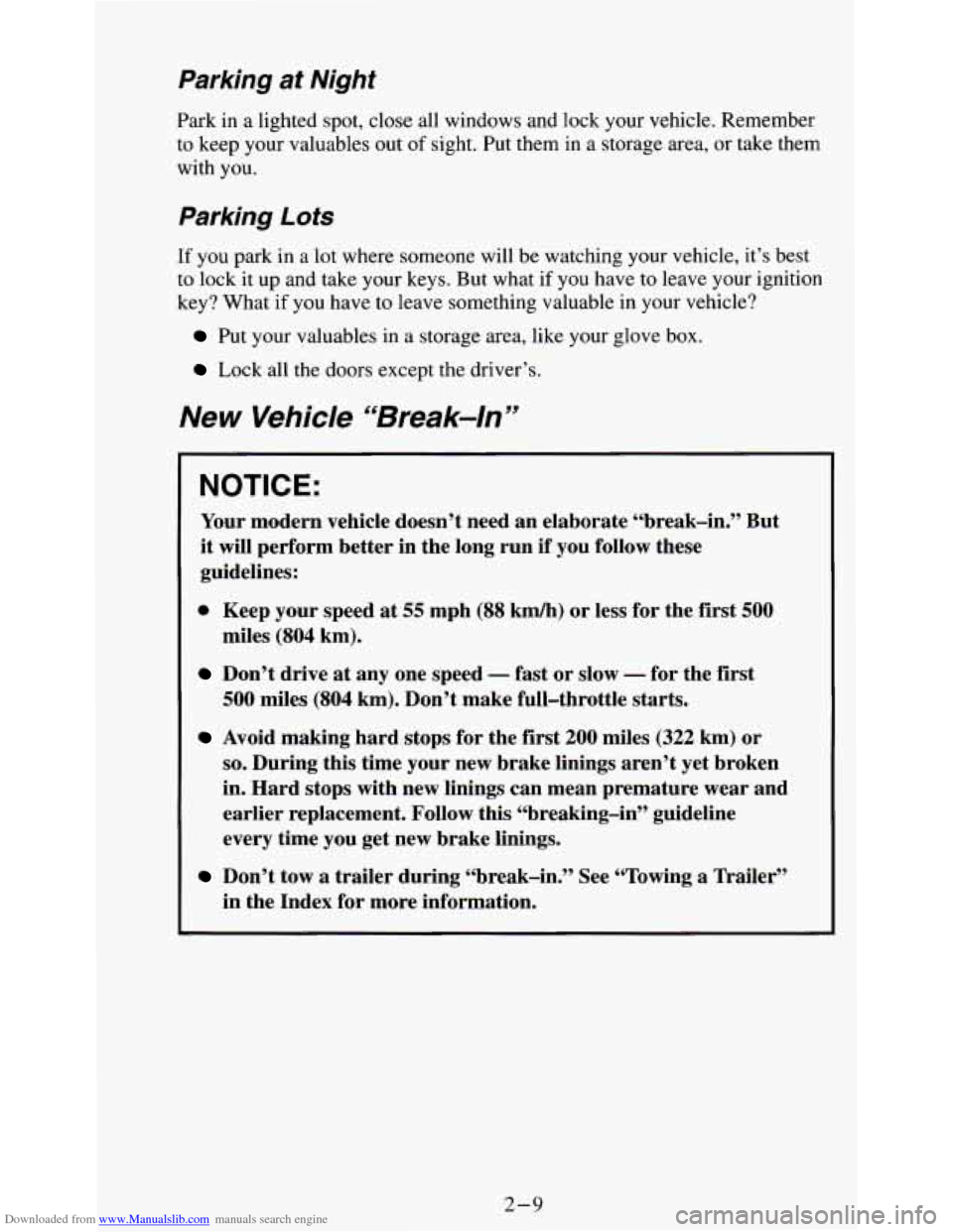 CHEVROLET S10 1995 2.G Owners Manual Downloaded from www.Manualslib.com manuals search engine Parking at Nlght 
Park in a lighted spot,  close all windows  and lock your vehicle. Remember 
to  keep your  valuables  out 
of sight.  Put th