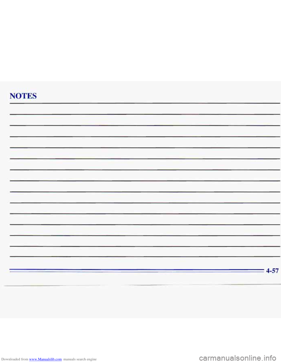 CHEVROLET S10 1996 2.G Owners Manual Downloaded from www.Manualslib.com manuals search engine NOTES
4-57 CHEVROLET S10 1996 2.G Owners Manual Downloaded from www.Manualslib.com manuals search engine NOTES
4-57