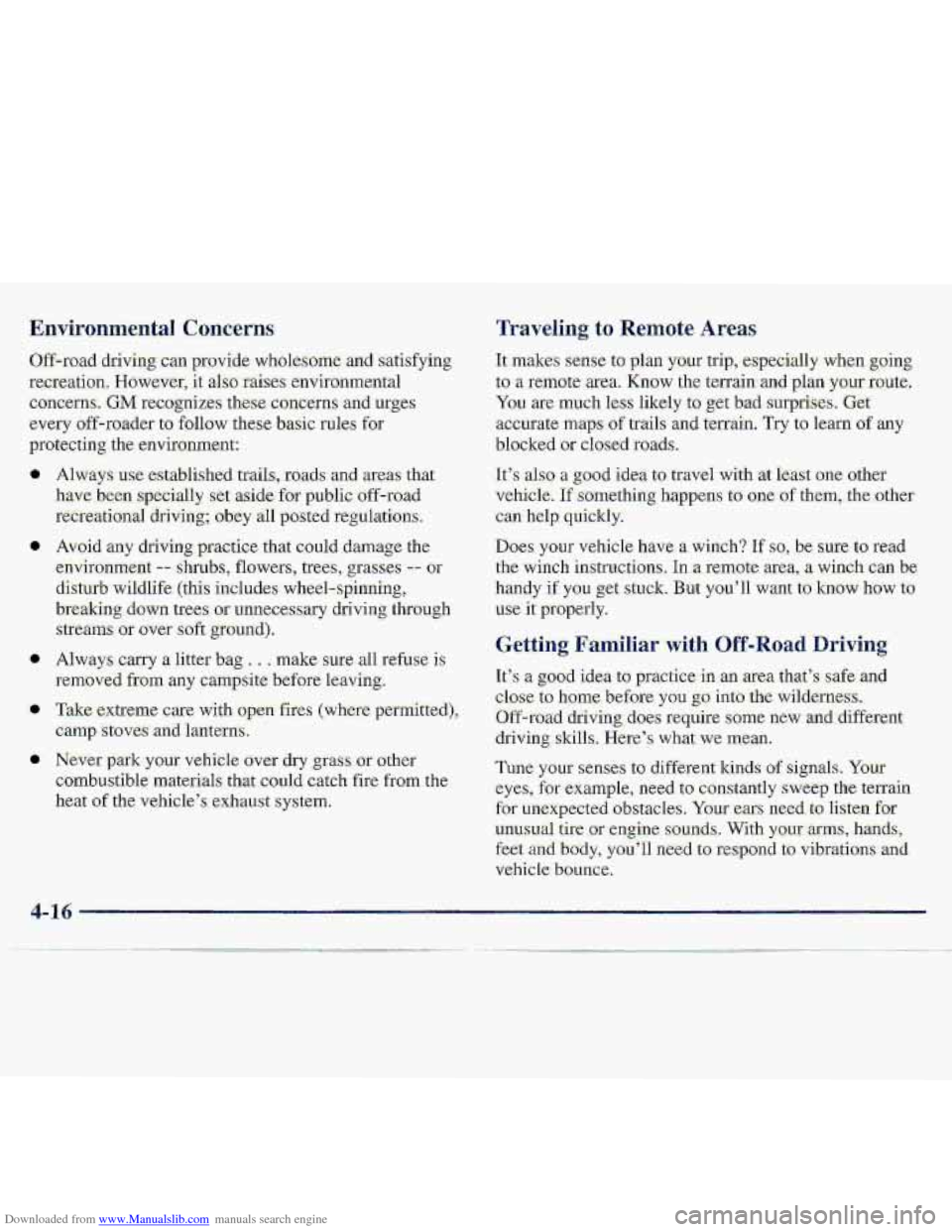 CHEVROLET S10 1997 2.G Owners Manual Downloaded from www.Manualslib.com manuals search engine Errvironmental Concerns 
O€f-road driving .can provide wholesome  and satisfying 
recreation. 
However, it also raises- enviranmental 
c:dric