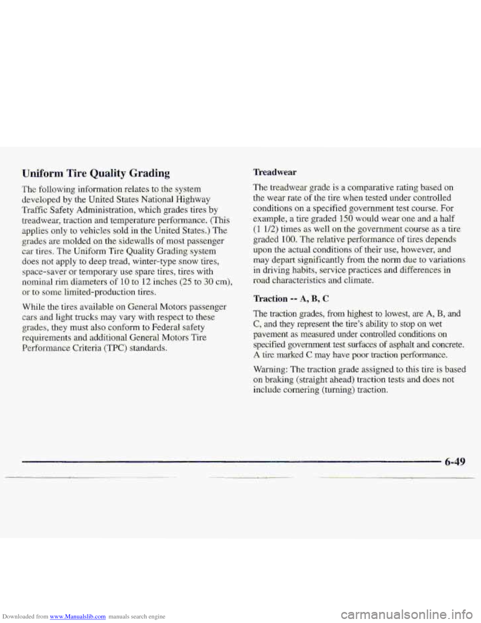 CHEVROLET S10 1997 2.G Owners Manual Downloaded from www.Manualslib.com manuals search engine While the tires available on General Motors passenger 
cars and light-trucks may vary with  respect..to these 
requirements and additional Gene
