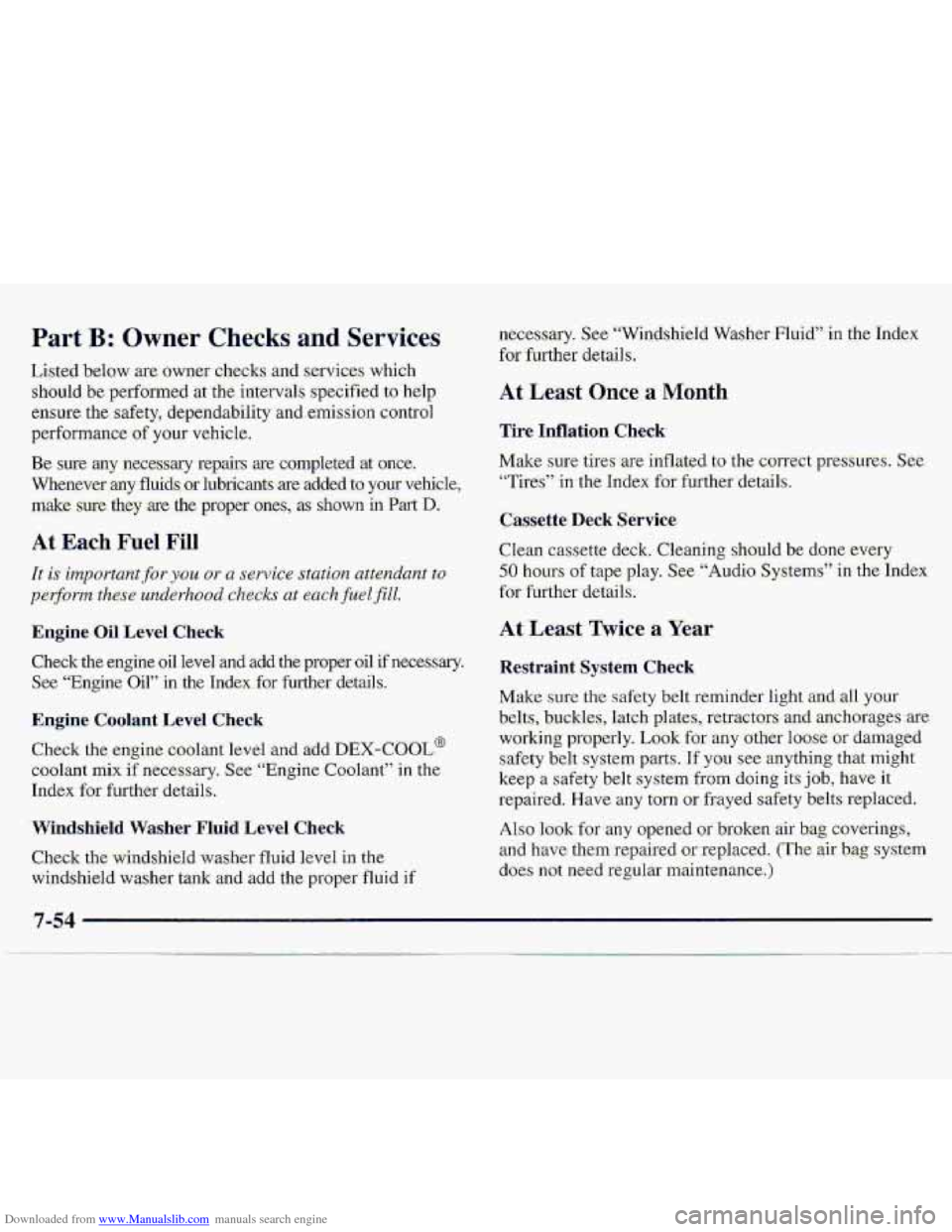 CHEVROLET S10 1997 2.G Owners Manual Downloaded from www.Manualslib.com manuals search engine Part B: Owns ,. Check-s and Services 
Lis.ted.below are owner checks and services  which 
shouldbe  performed 
at the  intervals  specified to 