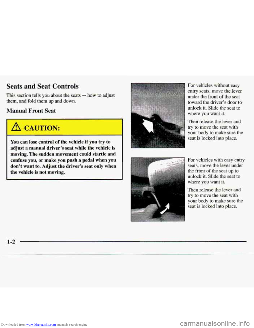 CHEVROLET S10 1997 2.G Owners Manual Downloaded from www.Manualslib.com manuals search engine Seats and Seat Controls
This; section tdls you about the seats -- how to adjust
them,
and fold them up- and down.
For vehicles without ea CHEVROLET S10 1997 2.G Owners Manual Downloaded from www.Manualslib.com manuals search engine Seats and Seat Controls
This; section tdls you about the seats -- how to adjust
them,
and fold them up- and down.
For vehicles without ea