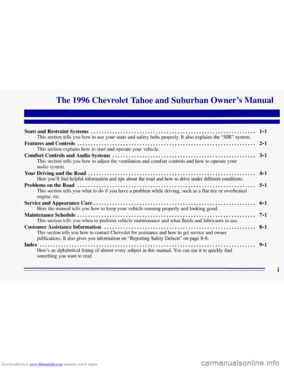 CHEVROLET TAHOE 1996 1.G Owners Manual Downloaded from www.Manualslib.com manuals search engine The 1996 Chevrolet  Tahoe  and  Suburban  Owner’s  Manual 
Seats  and  Restraint  Systems ...................................................