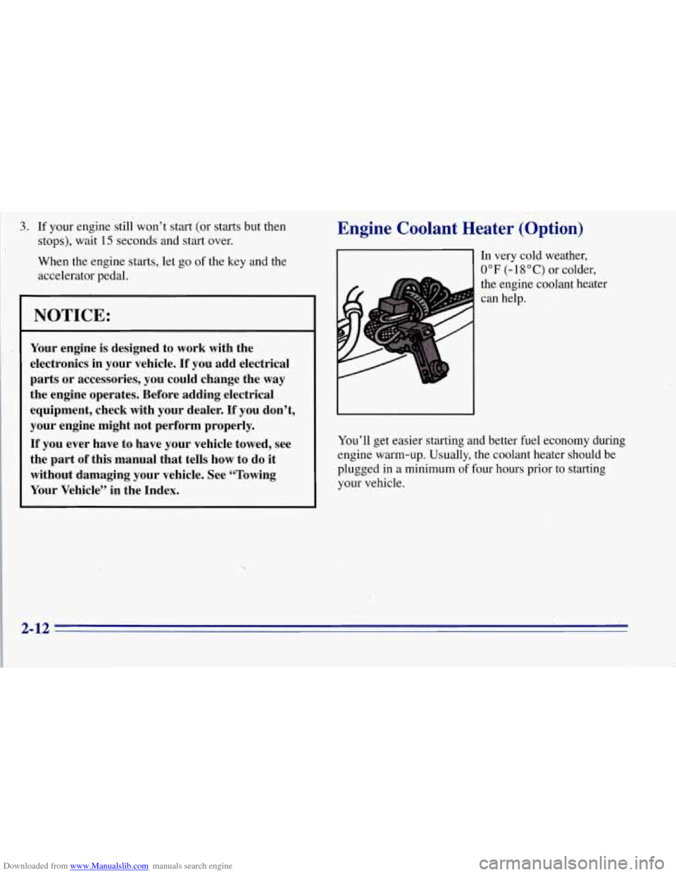 CHEVROLET TAHOE 1996 1.G Manual PDF Downloaded from www.Manualslib.com manuals search engine 3. If your  enginestill  won’t start  (or  starts but then 
stops),  wait 
15 seconds and start over. 
When 
the engine  starts,  let go of t CHEVROLET TAHOE 1996 1.G Manual PDF Downloaded from www.Manualslib.com manuals search engine 3. If your  enginestill  won’t start  (or  starts but then 
stops),  wait 
15 seconds and start over. 
When 
the engine  starts,  let go of t