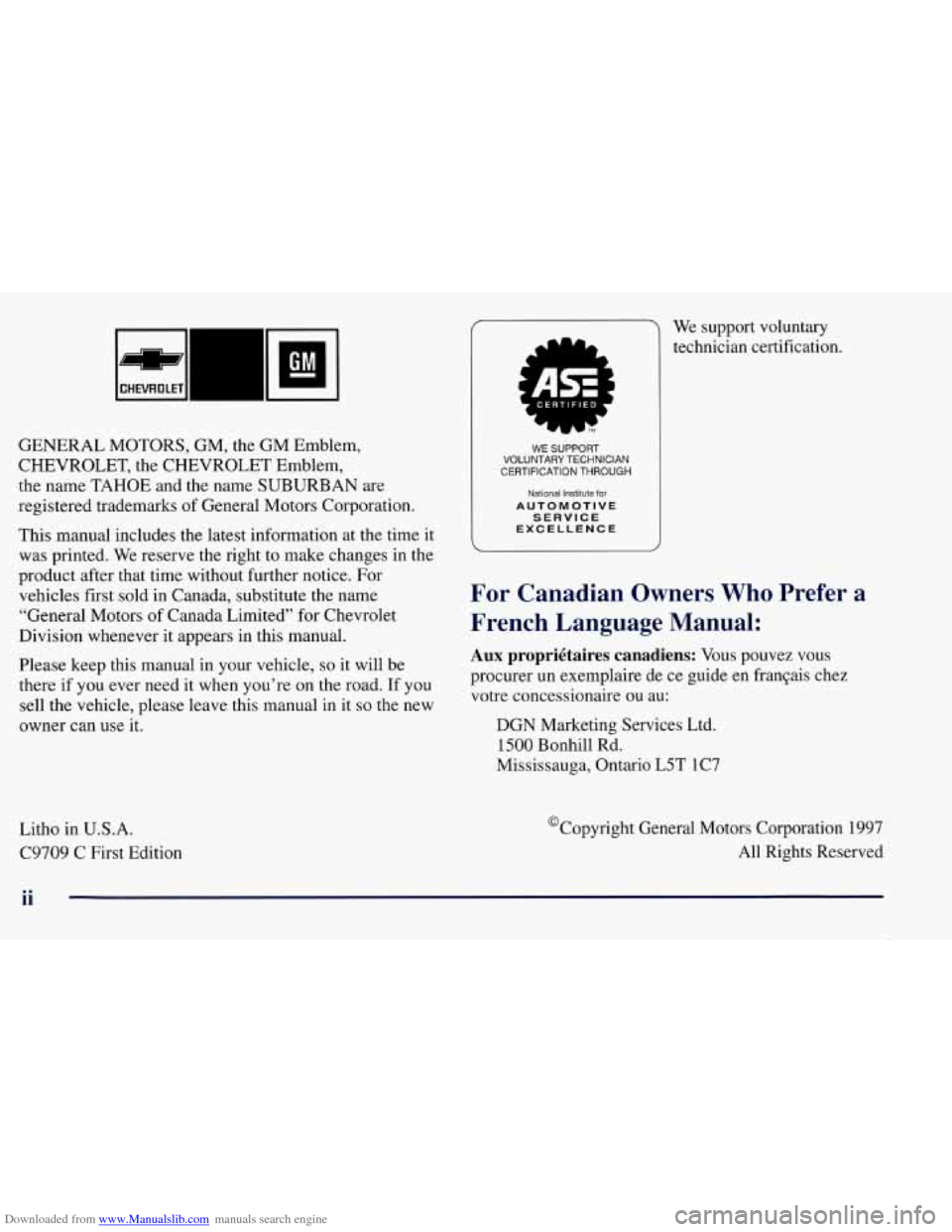 CHEVROLET TAHOE 1997 1.G Owners Manual Downloaded from www.Manualslib.com manuals search engine GENERAL MOTORS, GM, the GM  Emblem, 
CHEVROLET, the  CHEVROLET  Emblem, 
the  name  TAHOE  and the name  SUBURBAN  are 
registered  trademarks 