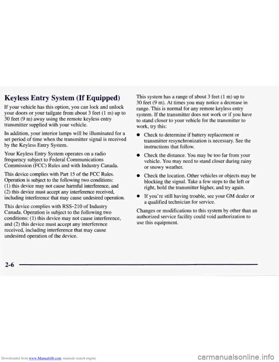 CHEVROLET TAHOE 1997 1.G Manual PDF Downloaded from www.Manualslib.com manuals search engine Keyless  Entry  System (If Equipped) 
If your  vehicle  has  this  option,  you can  lock  and  unlock 
your  doors  or  your tailgate  from  a