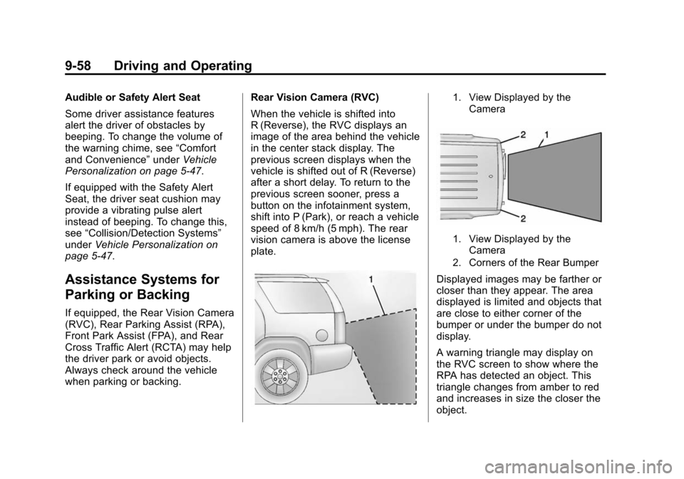 CHEVROLET TAHOE 2015 4.G Owners Manual Black plate (58,1)Chevrolet 2015i Tahoe/Suburban Owner Manual (GMNA-Localizing-U.S./
Canada/Mexico-8431502) - 2015 - crc - 1/12/15
9-58 Driving and Operating
Audible or Safety Alert Seat
Some driver a