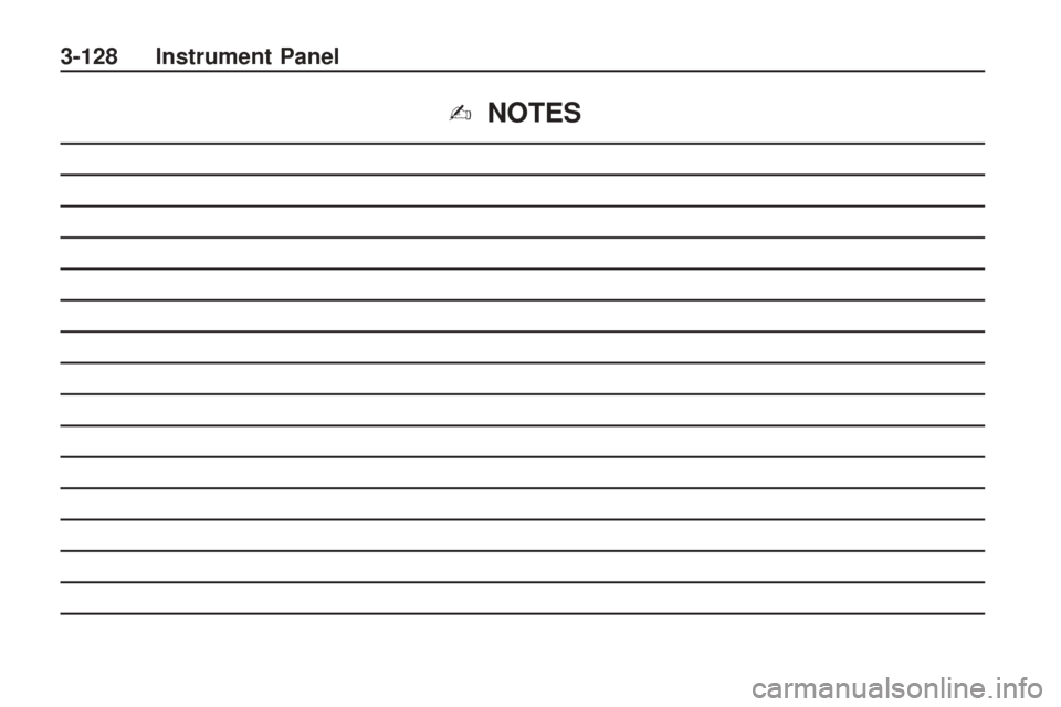 CHEVROLET TRAVERSE 2009 1.G Owners Manual ✍NOTES
3-128 Instrument Panel 