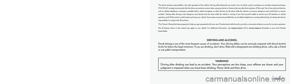 CHRYSLER 300 2021  Owners Manual  WARNING: Operating, servicing and maintaining a passenger vehicle or off-highway motor vehicle can 
expose you to chemicals including engine exhaust, carbon monoxide, phthalates, and lead, which are 