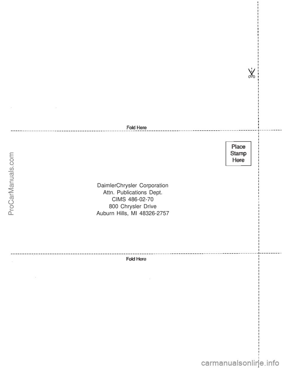 CHRYSLER TOWN AND COUNTRY 2002  Service Manual DaimlerChrysler Corporation
Attn. Publications Dept.
CIMS 486-02-70
800 Chrysler Drive
Auburn Hills, MI 48326-2757
8
ProCarManuals.com 