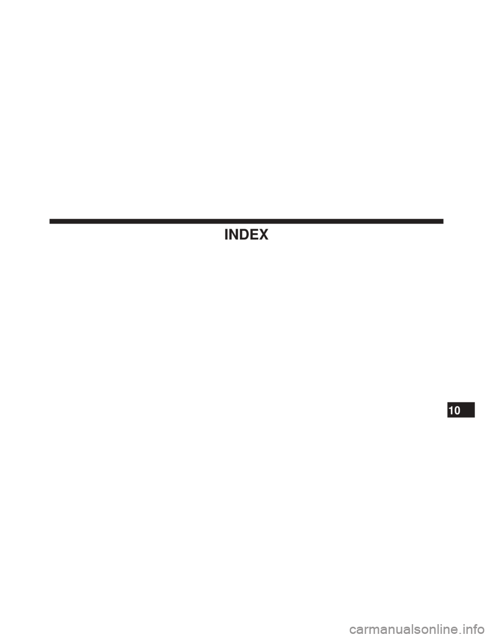 CHRYSLER 300 2014 2.G Owners Manual INDEX
10 