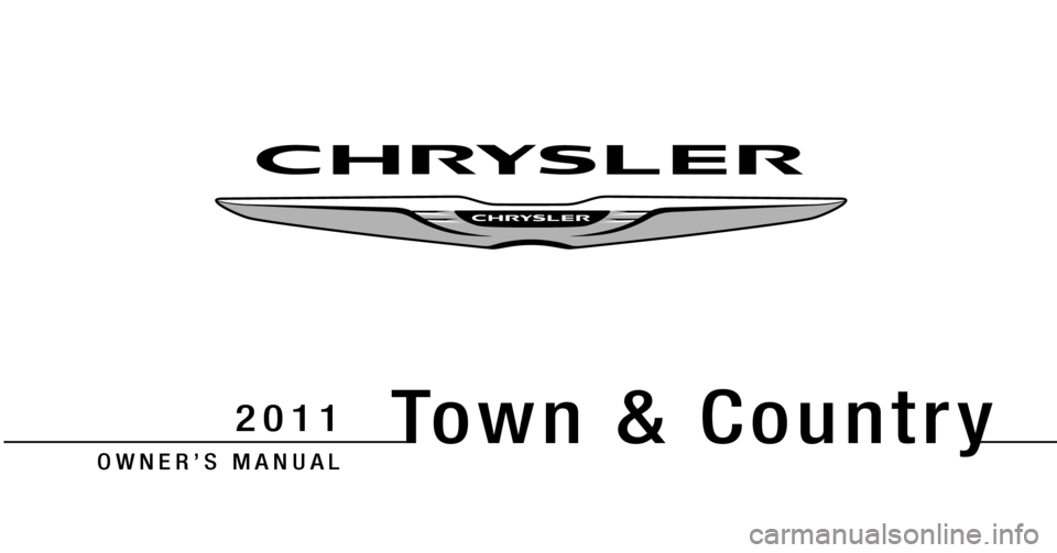 CHRYSLER TOWN AND COUNTRY 2011 5.G Owners Manual 