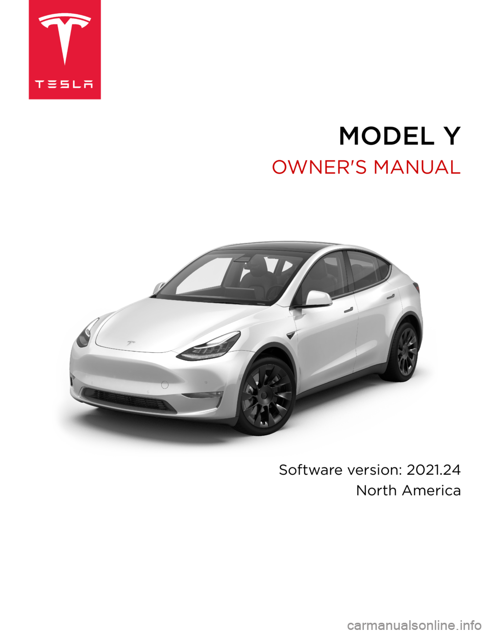 TESLA MODEL Y 2022  Owner´s Manual MODEL Y
OWNER