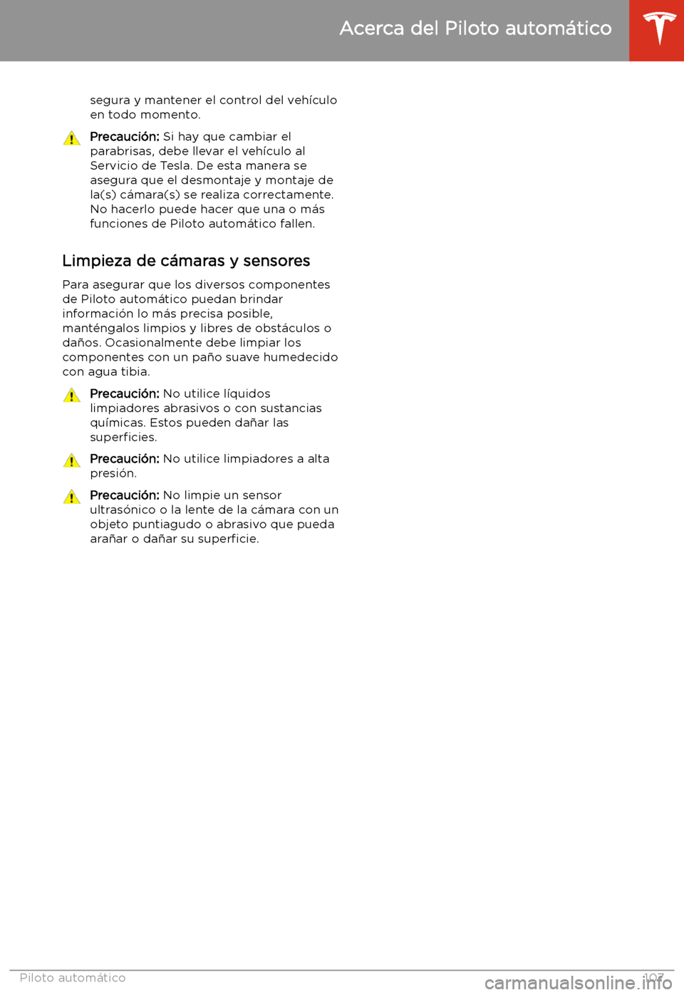 TESLA MODEL 3 2020 Manual del propietario (in Spanish) segura y mantener el control del veh TESLA MODEL 3 2020 Manual del propietario (in Spanish) segura y mantener el control del veh