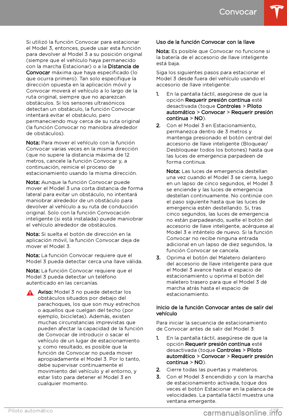 TESLA MODEL 3 2020 Manual del propietario (in Spanish) Si utiliz TESLA MODEL 3 2020 Manual del propietario (in Spanish) Si utiliz