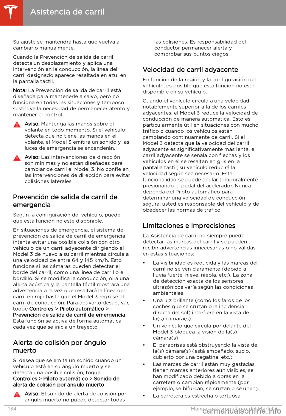 TESLA MODEL 3 2020 Manual del propietario (in Spanish) Su ajuste se mantendr TESLA MODEL 3 2020 Manual del propietario (in Spanish) Su ajuste se mantendr