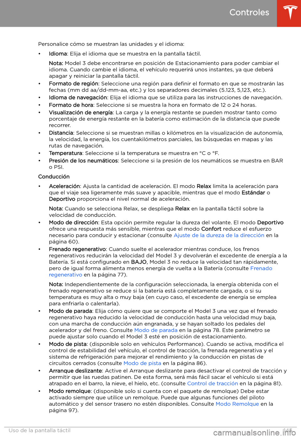 TESLA MODEL 3 2020 Manual del propietario (in Spanish) Personalice c TESLA MODEL 3 2020 Manual del propietario (in Spanish) Personalice c