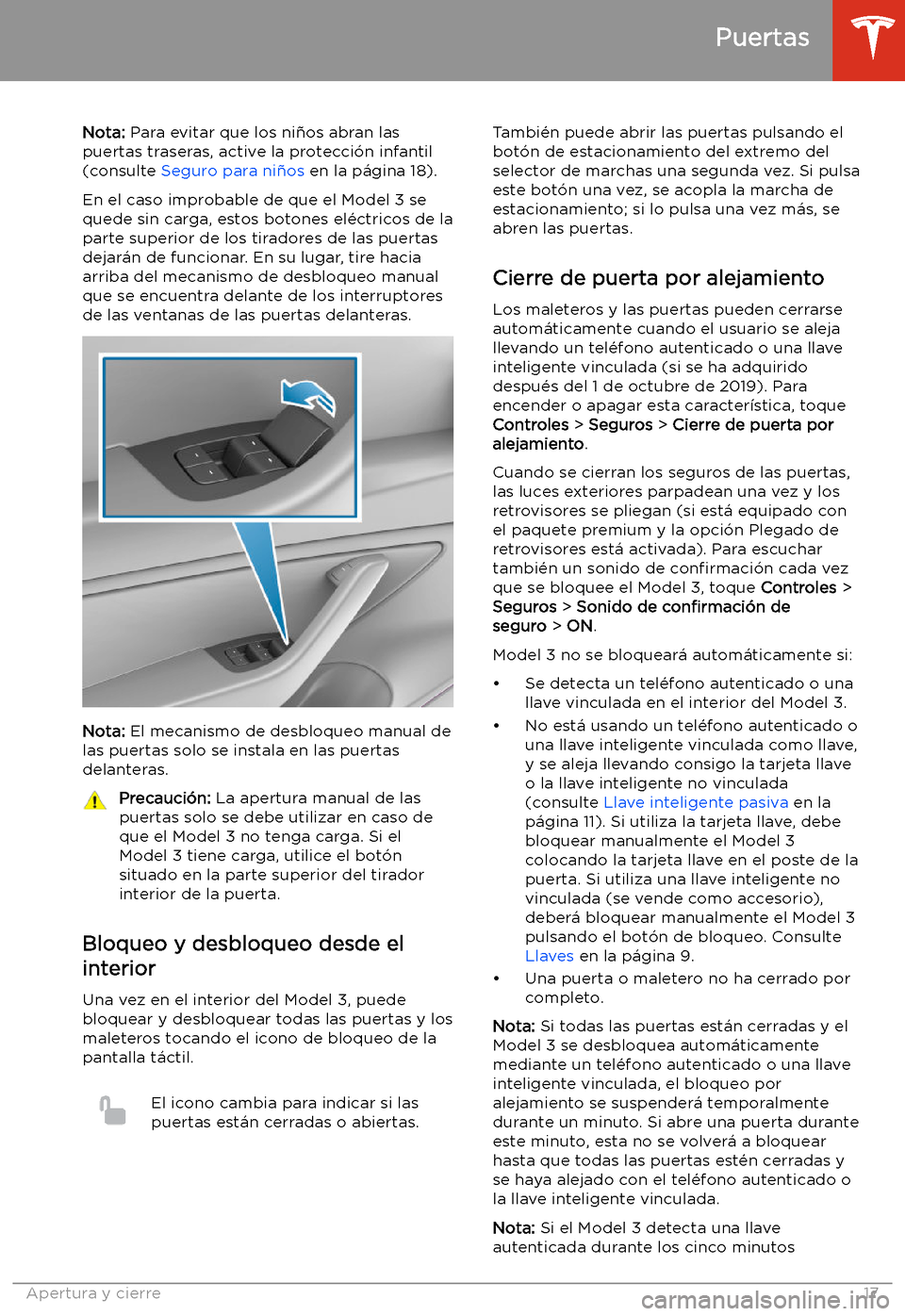 TESLA MODEL 3 2020 Manual del propietario (in Spanish) Nota: Para evitar que los ni TESLA MODEL 3 2020 Manual del propietario (in Spanish) Nota: Para evitar que los ni