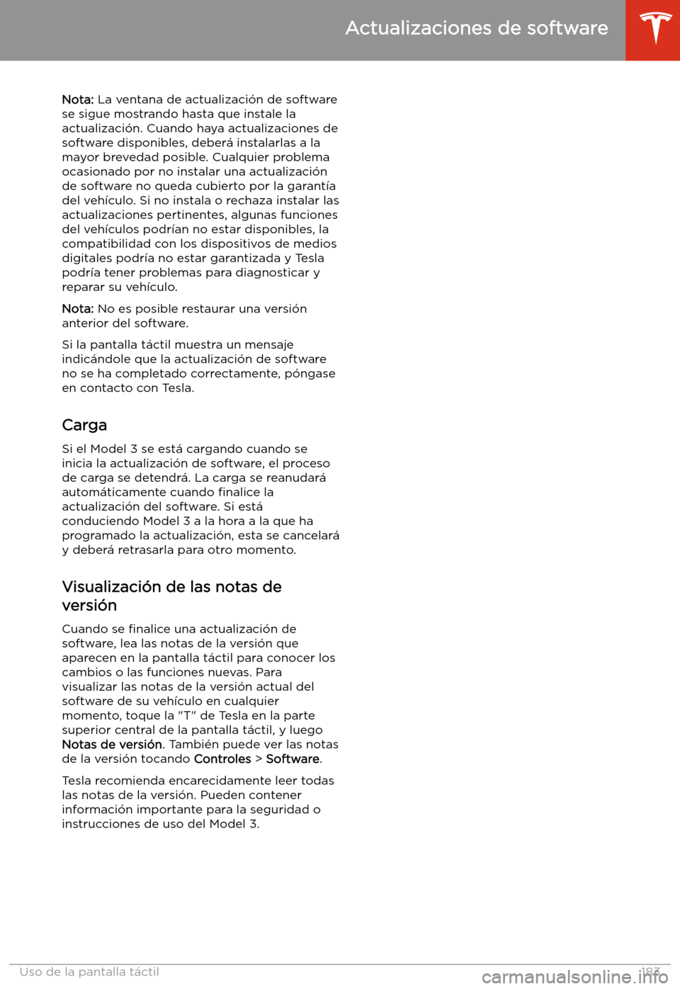 TESLA MODEL 3 2020 Manual del propietario (in Spanish) Nota: La ventana de actualizaci TESLA MODEL 3 2020 Manual del propietario (in Spanish) Nota: La ventana de actualizaci