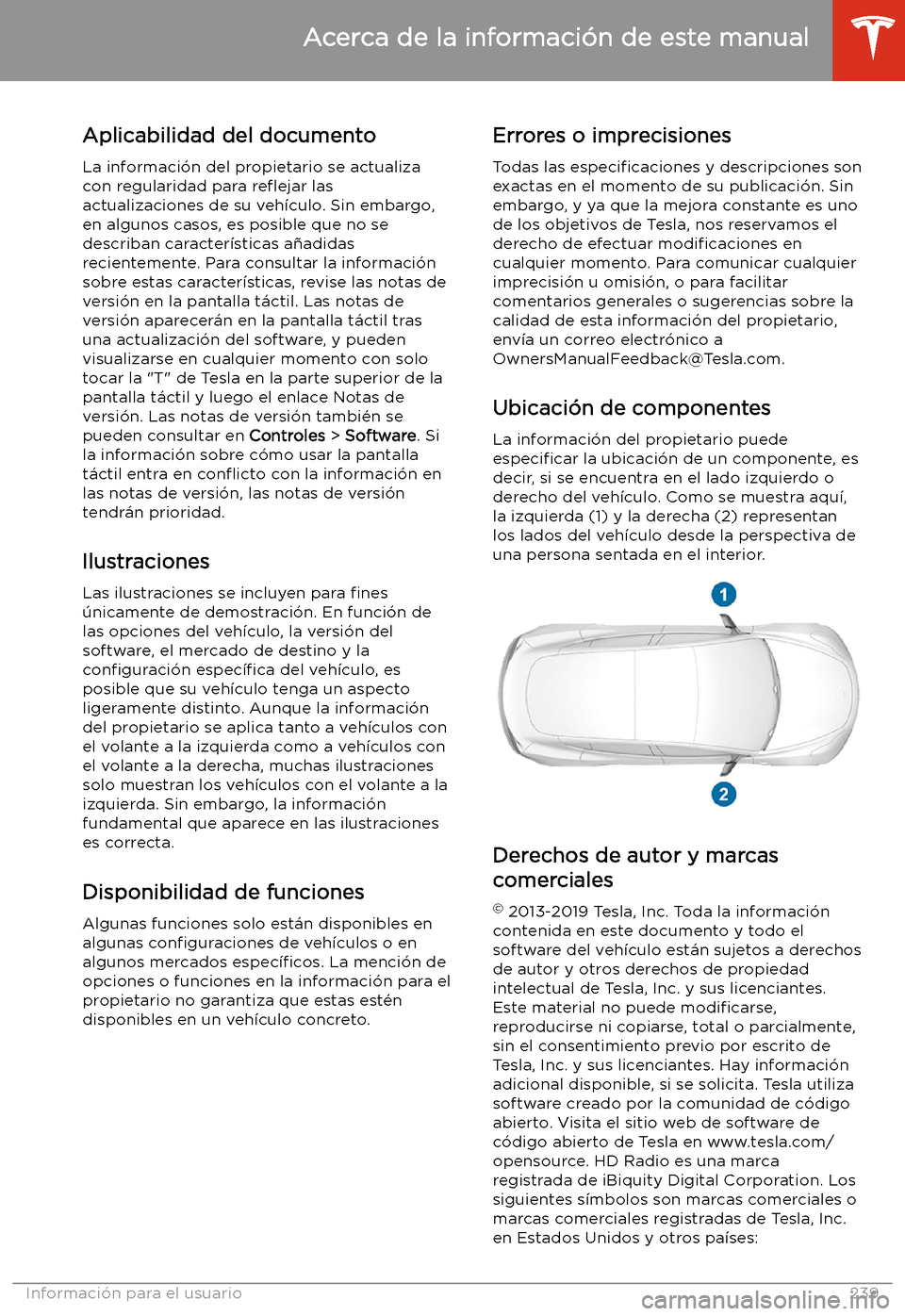 TESLA MODEL 3 2020 Manual del propietario (in Spanish) Acerca de la informaci TESLA MODEL 3 2020 Manual del propietario (in Spanish) Acerca de la informaci