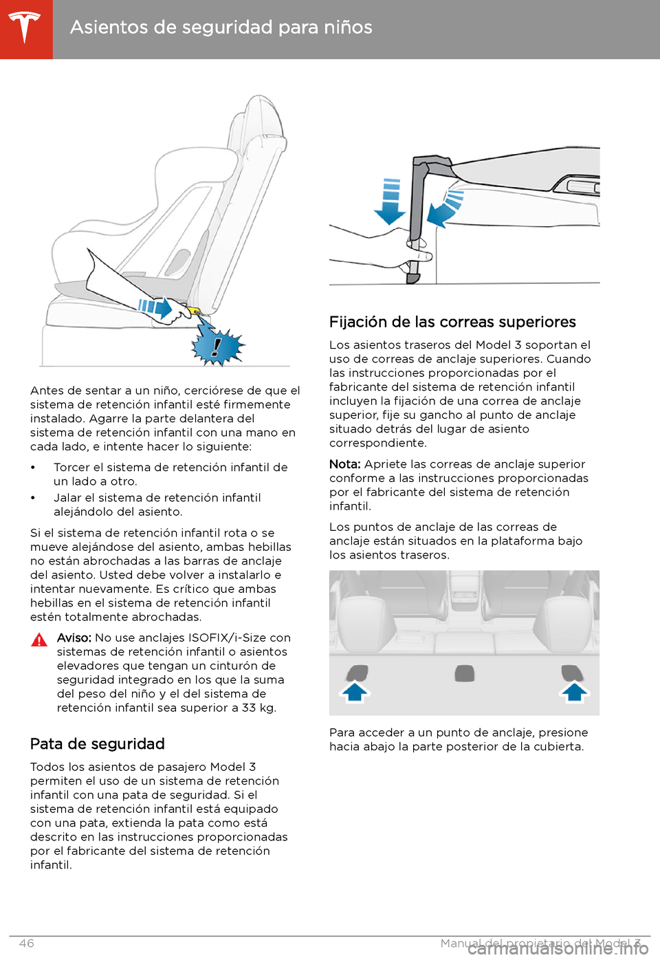 TESLA MODEL 3 2020 Manual del propietario (in Spanish) Antes de sentar a un ni TESLA MODEL 3 2020 Manual del propietario (in Spanish) Antes de sentar a un ni