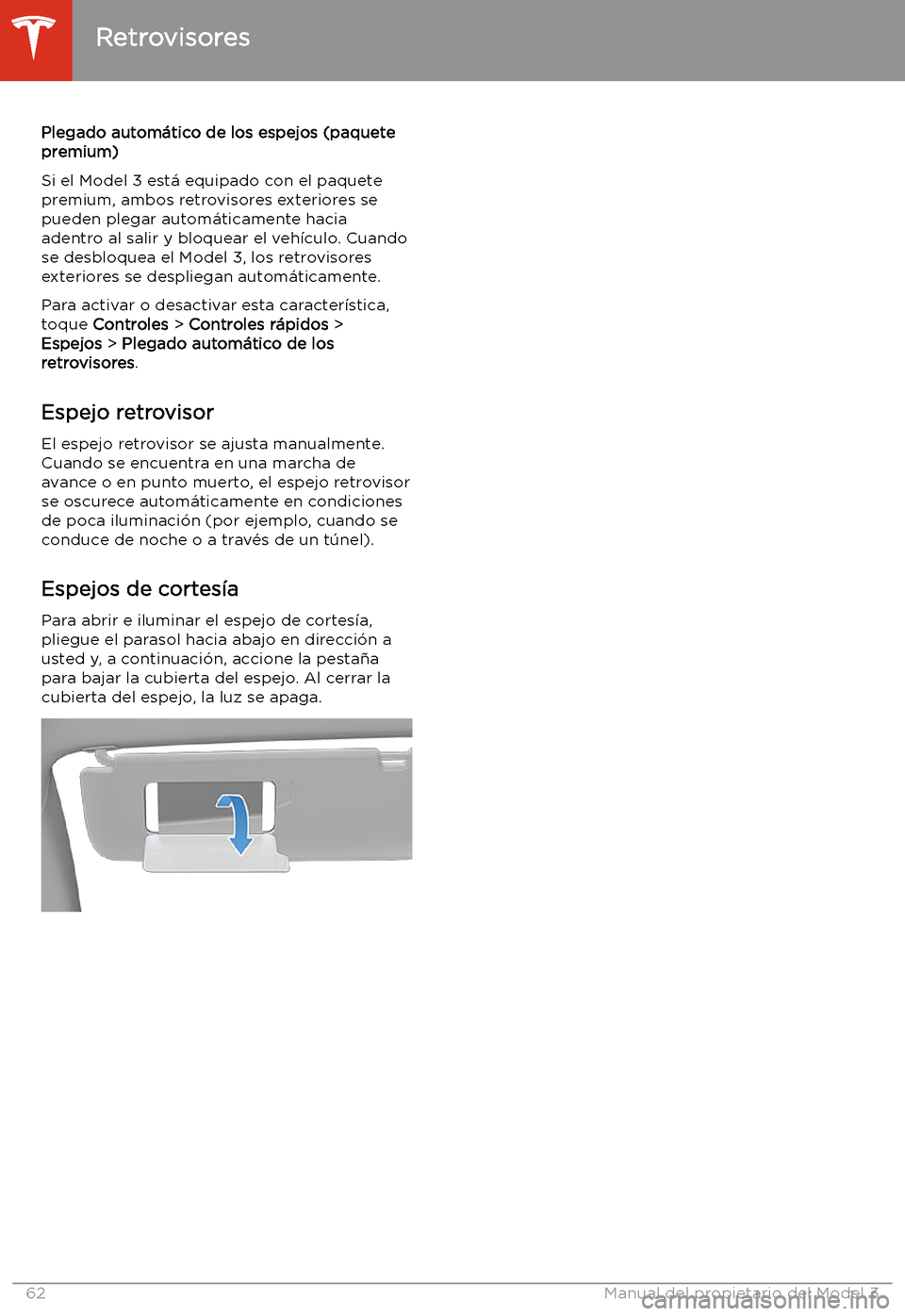 TESLA MODEL 3 2020 Manual del propietario (in Spanish) Plegado autom TESLA MODEL 3 2020 Manual del propietario (in Spanish) Plegado autom