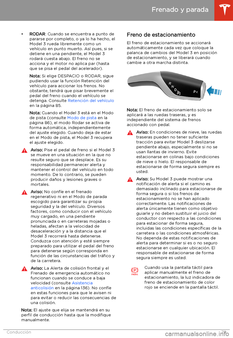 TESLA MODEL 3 2020 Manual del propietario (in Spanish) TESLA MODEL 3 2020 Manual del propietario (in Spanish)