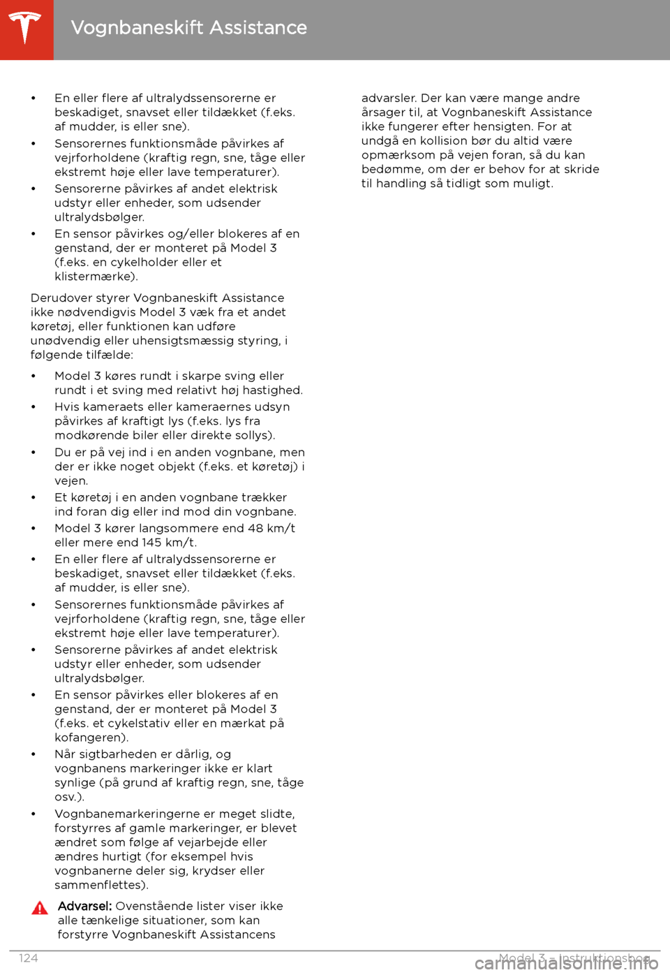 TESLA MODEL 3 2020 Instruktionsbog (in Danish) TESLA MODEL 3 2020 Instruktionsbog (in Danish)